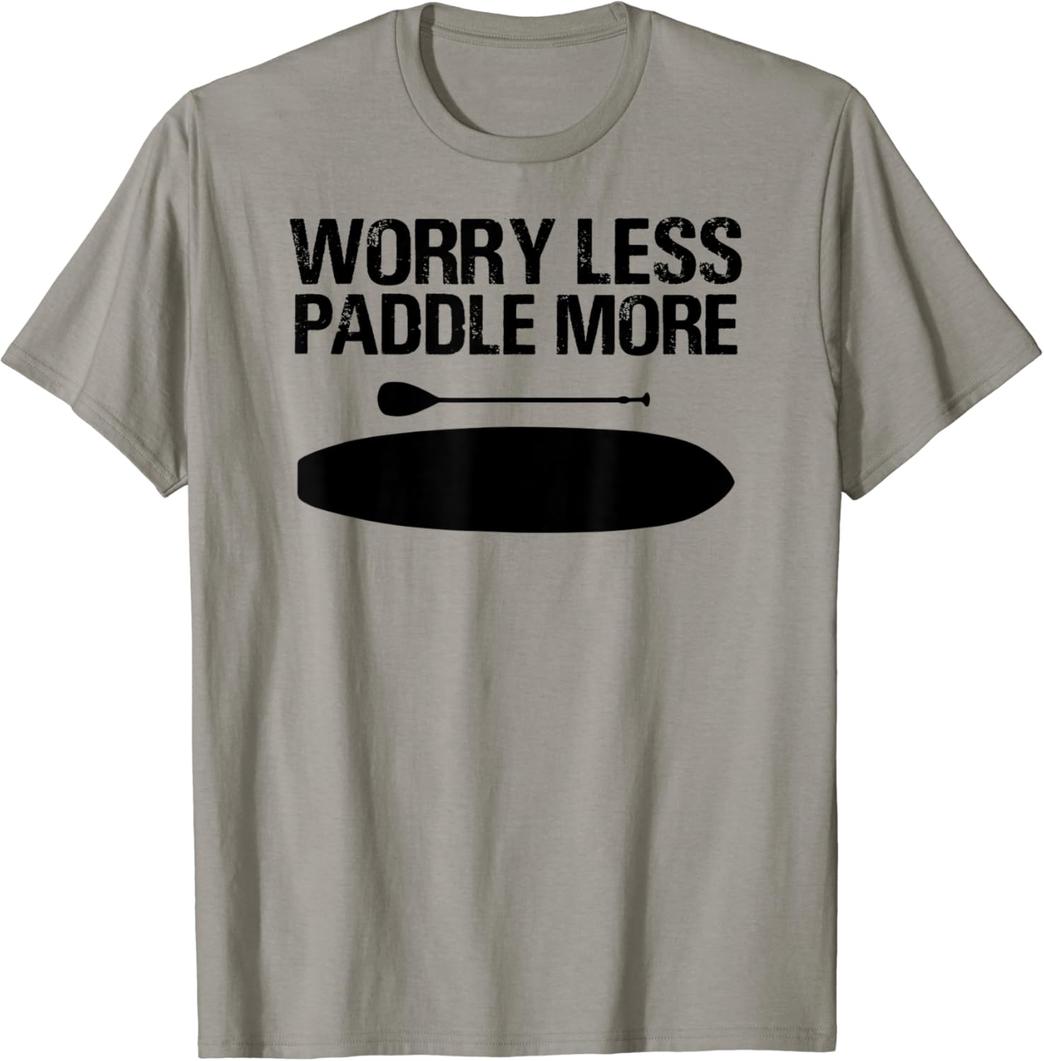 Worry Less Paddle More SUP Stand Up Paddle Board TShirt Amazon.co.uk
